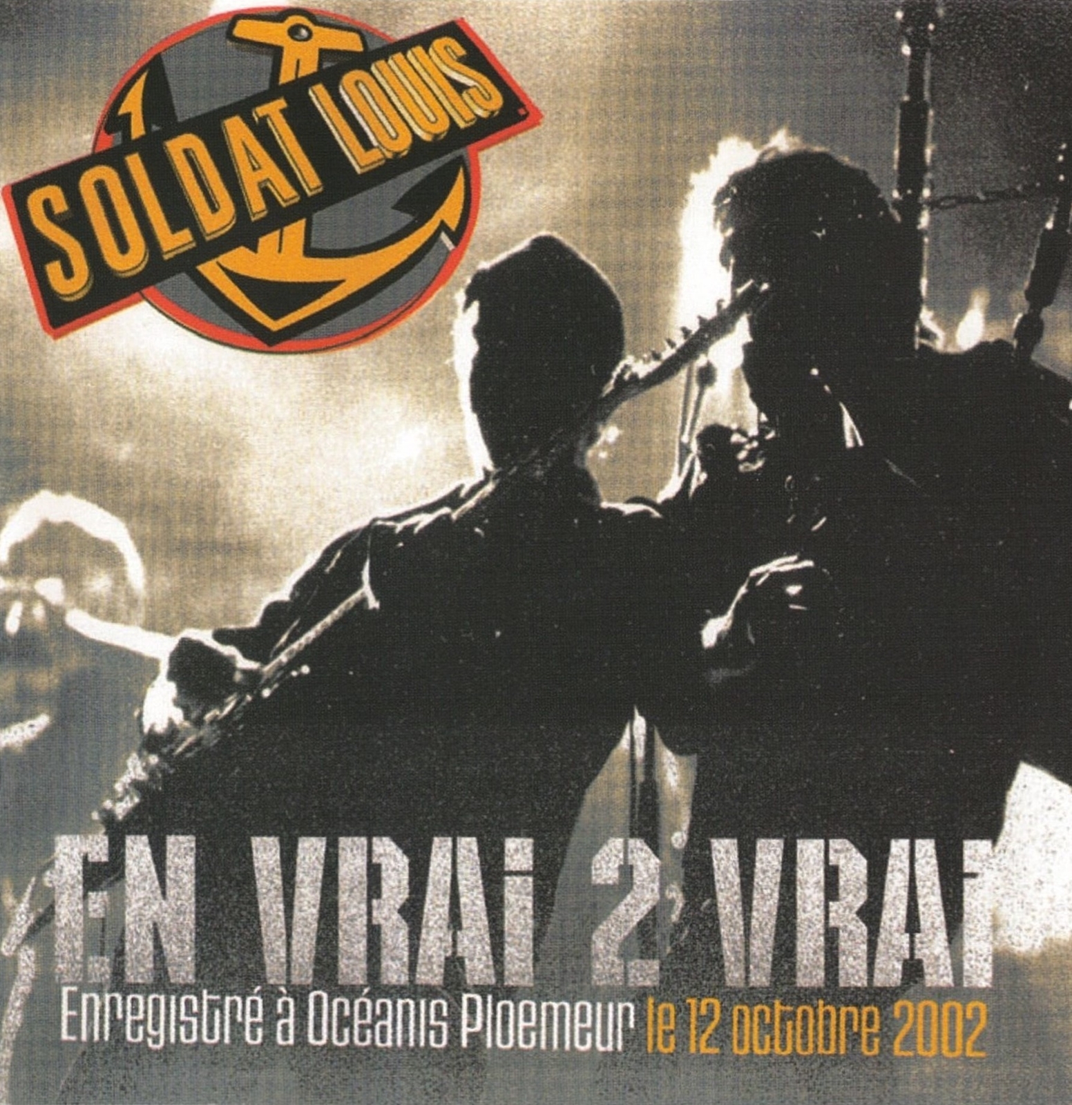 SOLDAT LOUIS - EN VRAI 2 VRAI / (1CD) / CRÉON MUSIC [NEW]