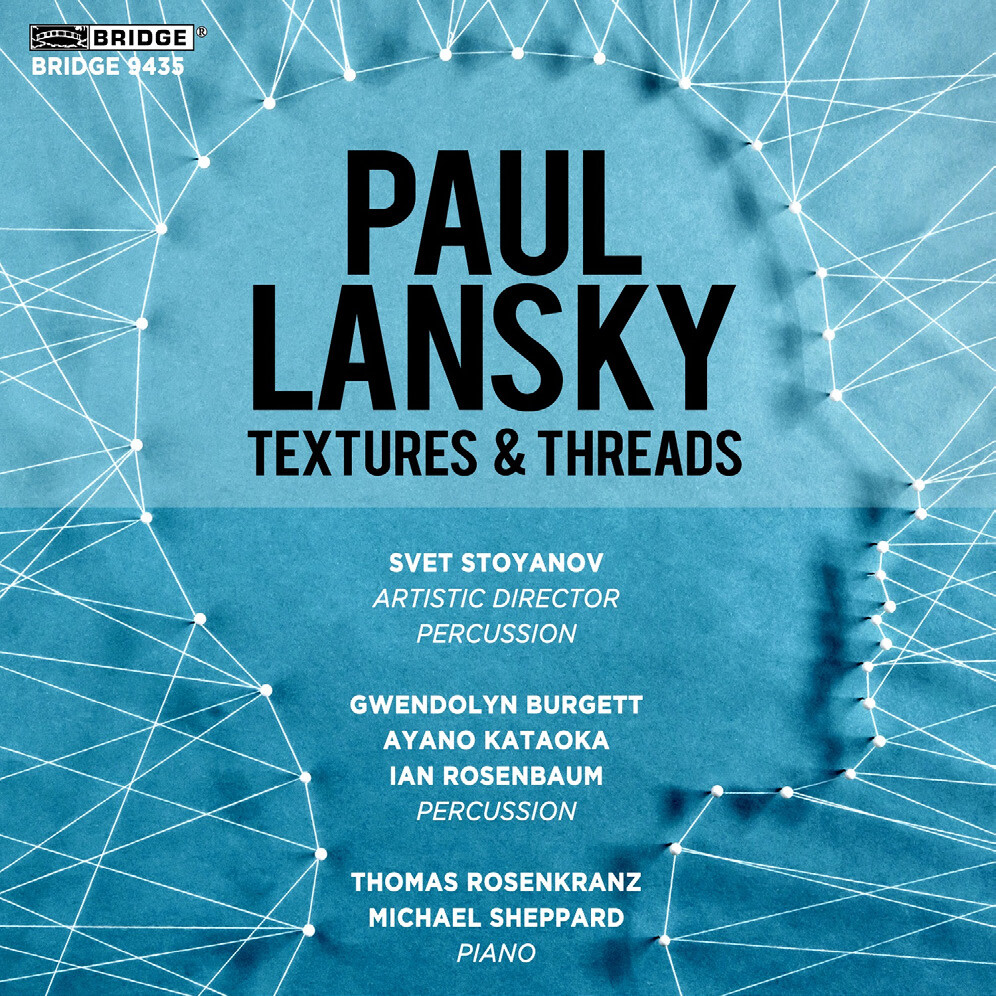 Paul Lansky Paul Lansky: Textures & Threads (CD) Album