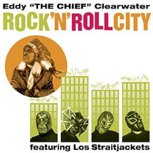 Eddy Clearwater Rock 'N' Roll City (CD) Album