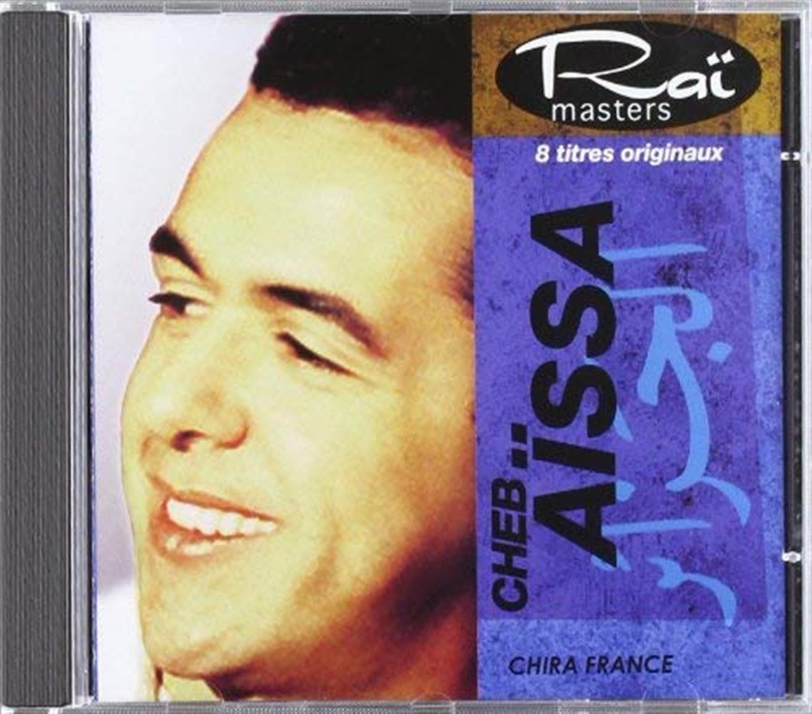 Chira France - Cheb Aissa (Audio cd)
