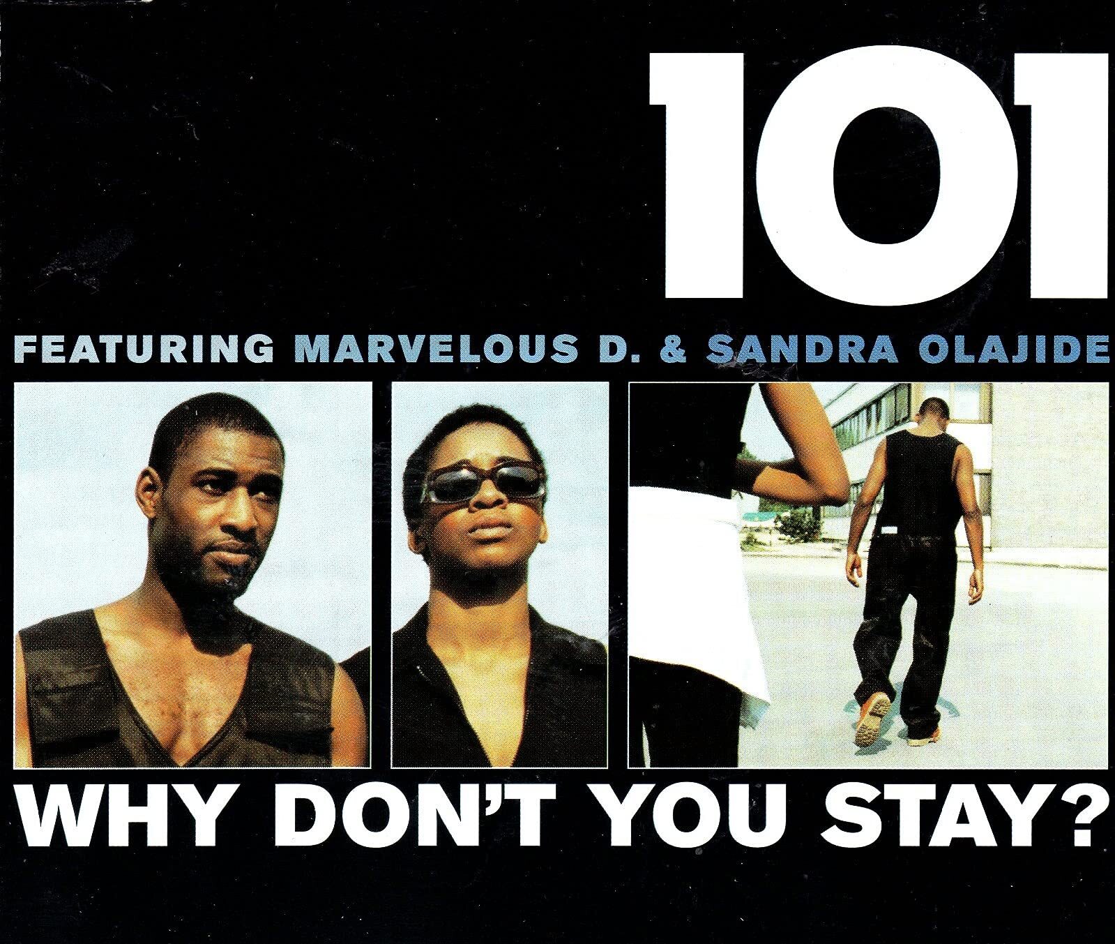 101 Why Don'T You Stay (CD)