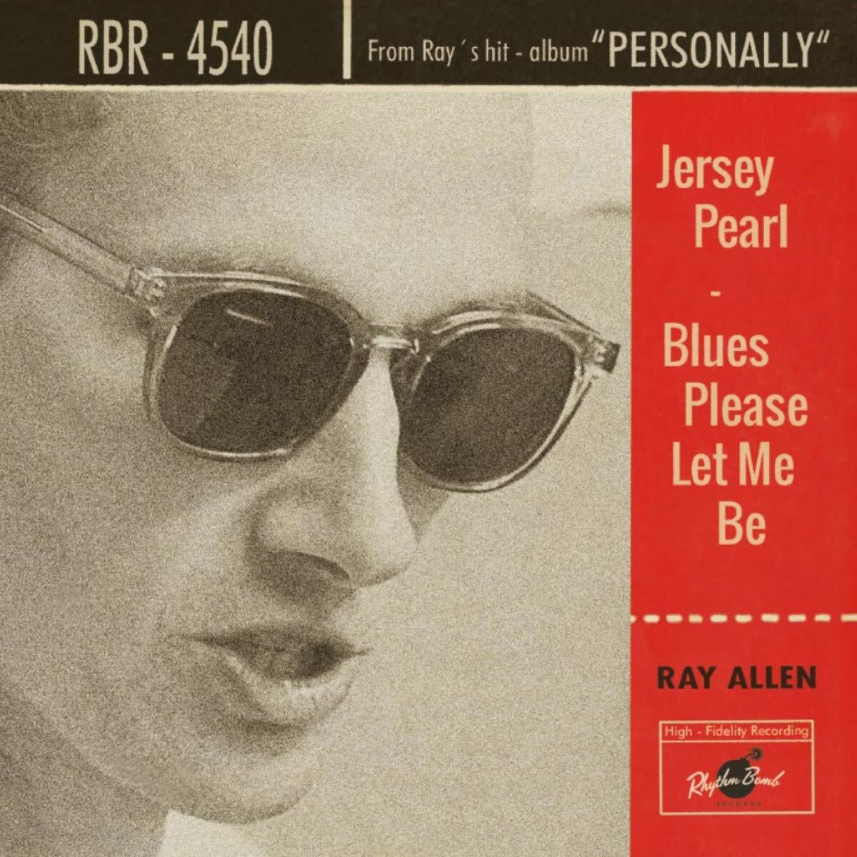 Ray Allen Jersey Pearl / Blues Please Let Me Be (Lim.Ed.) (Vinyl LP)