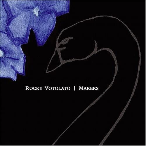 Rocky Votolato Makers (CD)