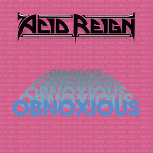 Acid Reign Obnoxious (Vinyl LP) 12" Album