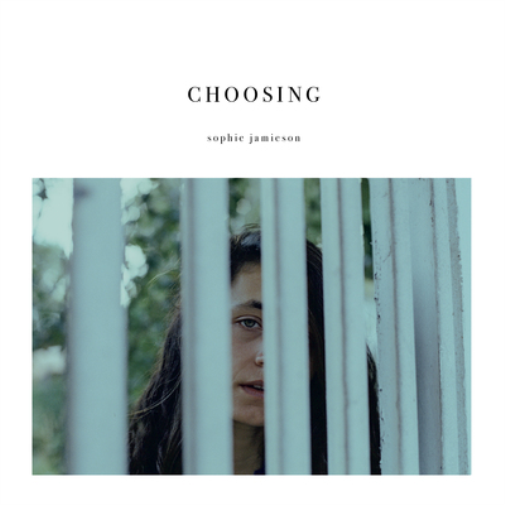 Sophie Jamieson Choosing (Vinyl LP) 12" Album