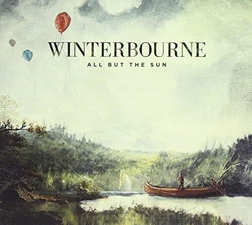 Winterbourne All But The Sun (CD)