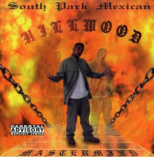 South Park Mexican Hillwood (CD)