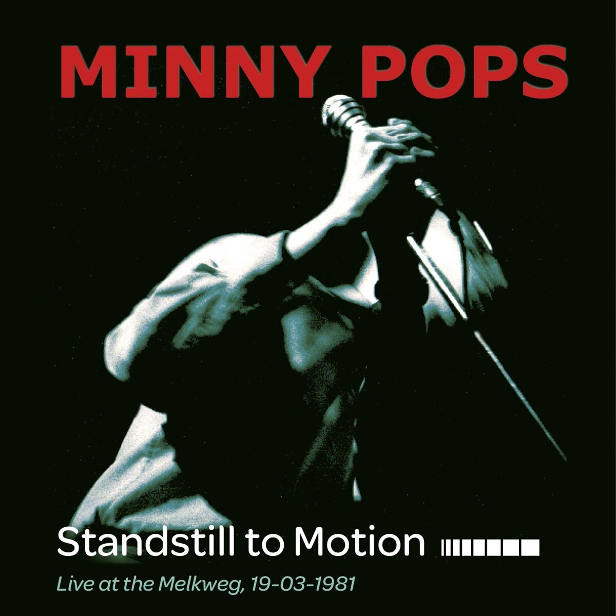 Minny Pops Standstill In Motion Vinyl NUOVO