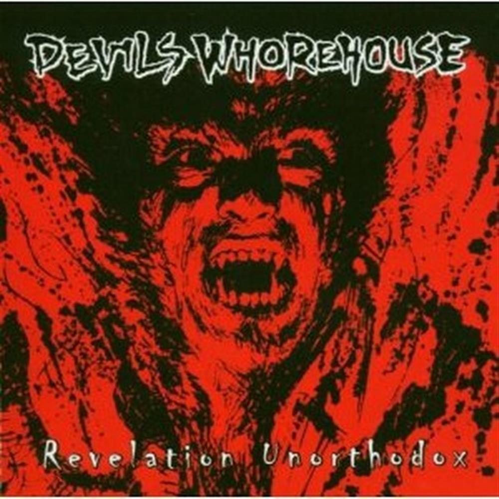 Revelation Unorthodox - Devils Whorehouse (Audio Cd)