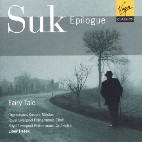 Suk: Epilogue, Fairy Tale / Pesek, Orgonasova, Kusnjer,   Royal Liverpool - CD