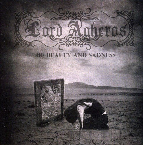 Lord Agheros Of Beauty And Sadness (CD)