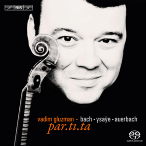 Vadim Gluzman Vadim Gluzman: Par.ti.ta (CD)