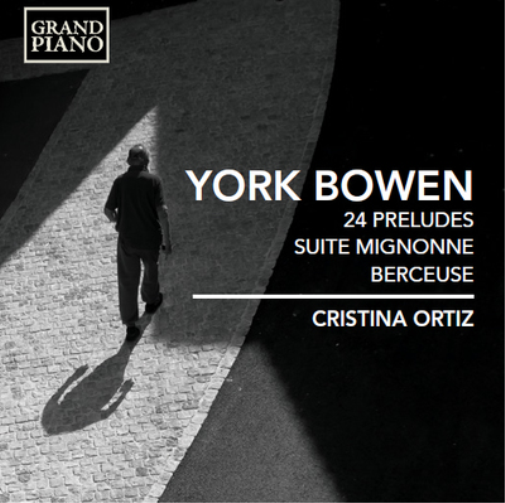 York Bowen York Bowen: 24 Preludes/Suite Mignonne/Berceuse (CD) Album
