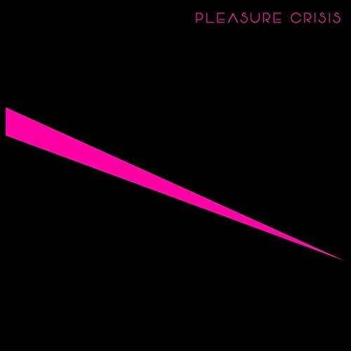 Pleasure Crisis Pleasure Crisis (Vinyl LP)