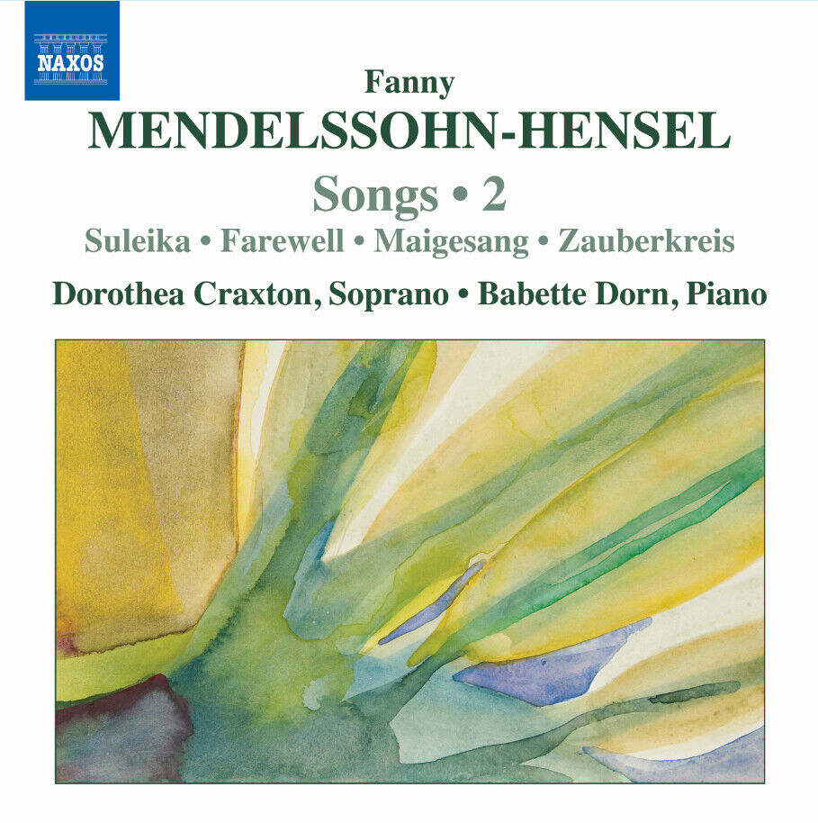 Fanny Mendelssohn Fanny Mendelssohn-Hensel: Songs - Volume 2 (CD) Album