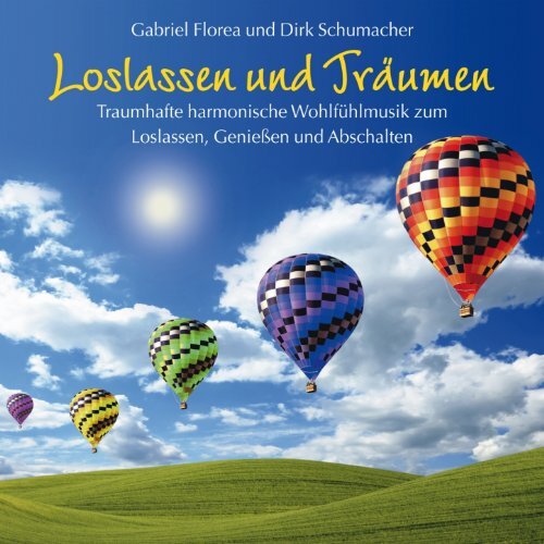 7024791 Audio Cd Gabriel Florea / Dirk Schumacher - Loslassen Und Traumen