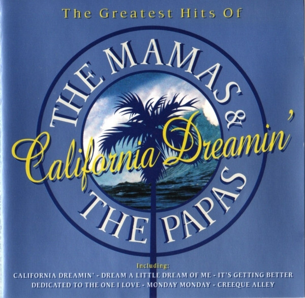 7024787 Audio Cd Mamas & The Papas (The) - California Dreamin'