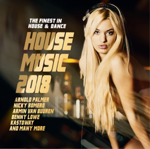 Various Artists House Music 2018: The Finest in House & Dance (CD) Album