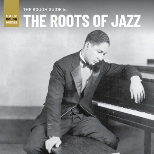 Various Artists Rough Guide to the Roots of Jazz (Vinyl LP) 12" Album