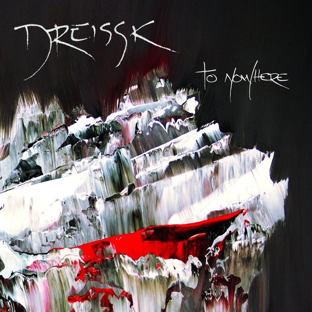 To Nowhere - Dreissk (Audio CD)