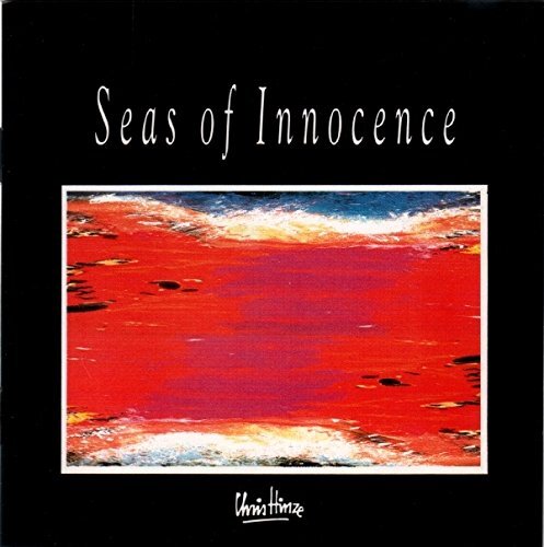 Chris Hinze Combination Seas of Innocence (CD)
