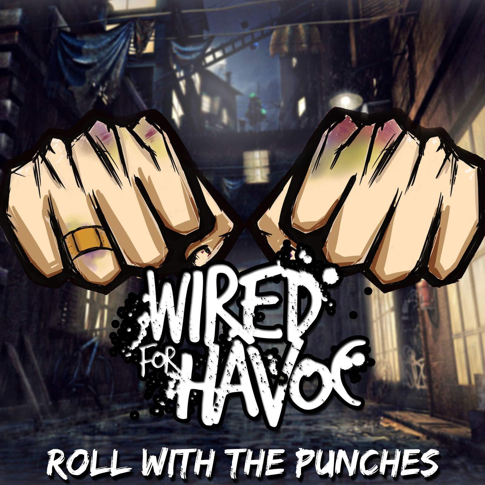 Wired for Havoc Roll With The Punches (CD)