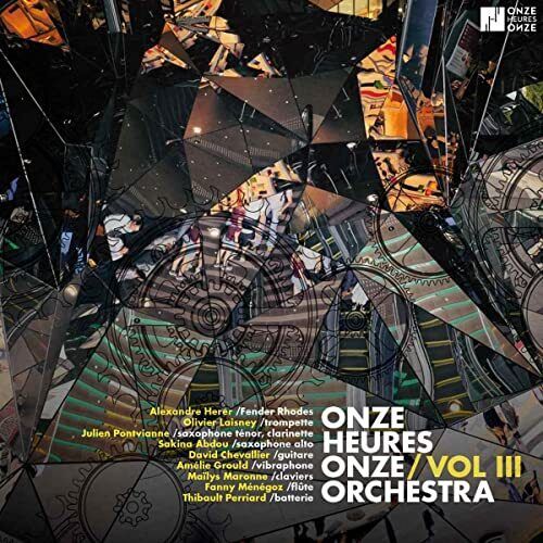Onze Heures Onze Orchestra Vol. 3 CD NUOVO