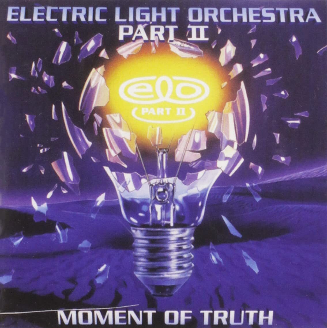 Electric Light Orchestra Part II Moment of Truth (CD)