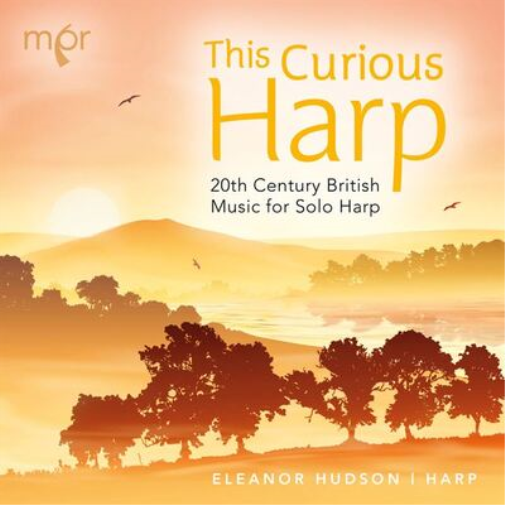 Geoffrey Burgon This Curious Harp: 20th Century British Music for Solo Harp (CD)