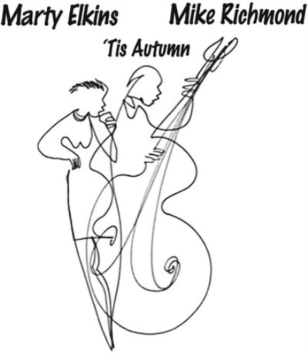 Marty Elkins & Mike Richmond 'Tis Autumn (CD) Album