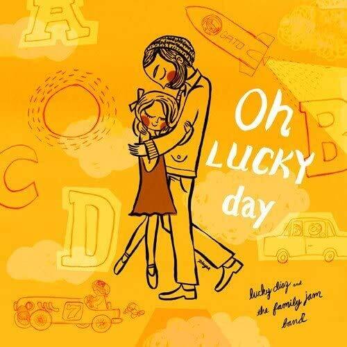 Lucy Diaz & The Family Jam Band Oh Lucky Day! (CD)