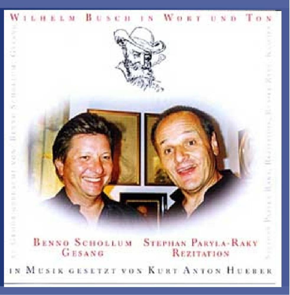 Schollum/paryla-raky Wilhelm Busch in Wort und Ton (CD)