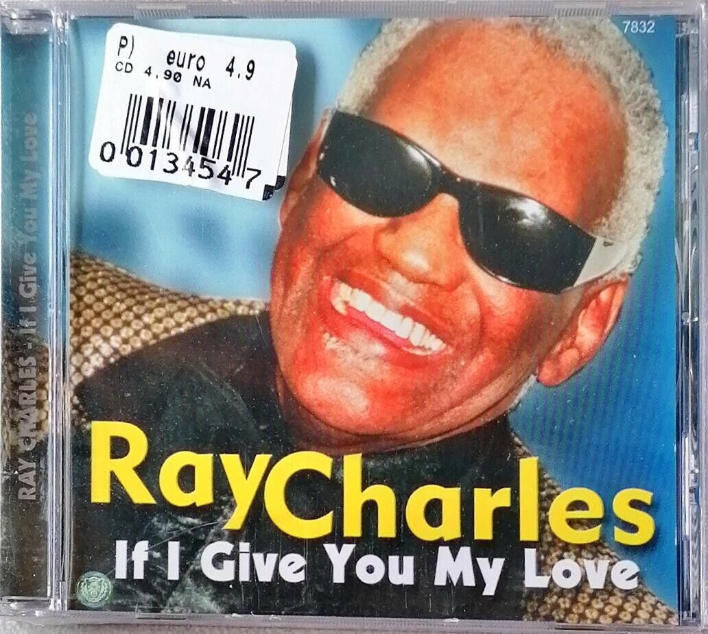 Ray Charles If I Give You My Love CD SEALED