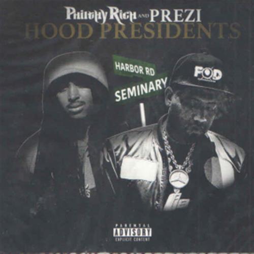 Hood Presidents - Philthy Rich (Audio CD)