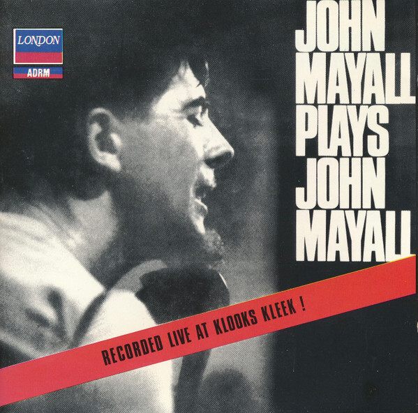 CD JOHN MAYALL "PLAYS JOHN MAYALL". Nuovo sigillato