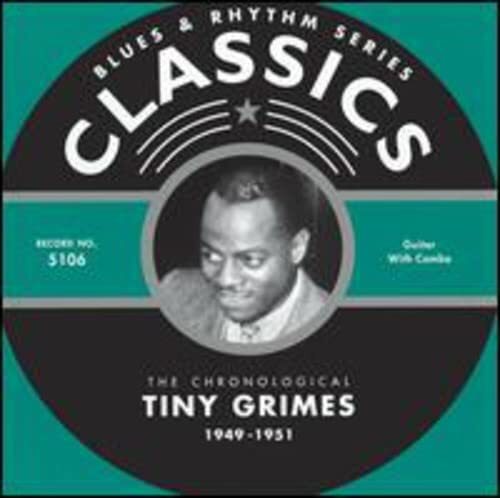 Tiny Grimes 1949-51 (CD)