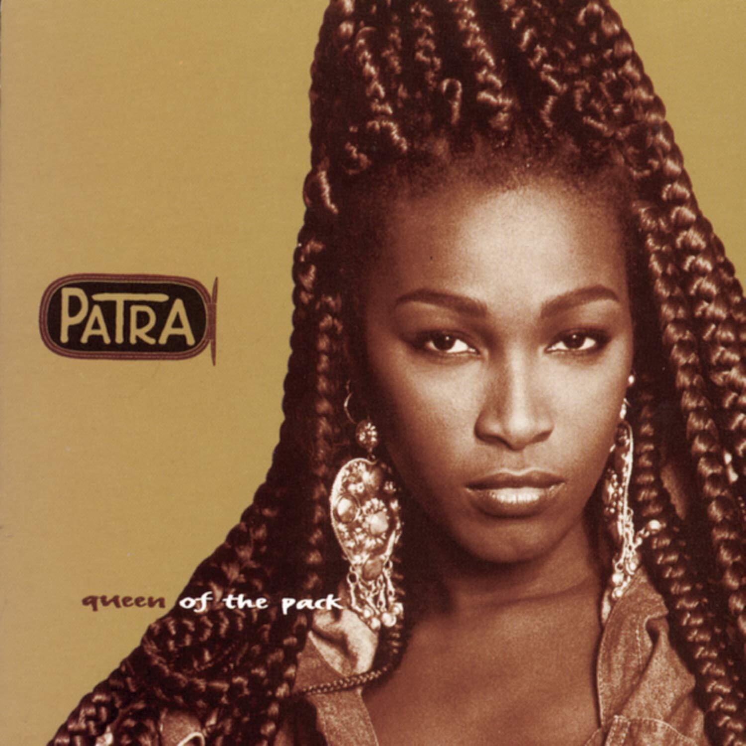 Patra QUEEN OF THE PACK (CD)