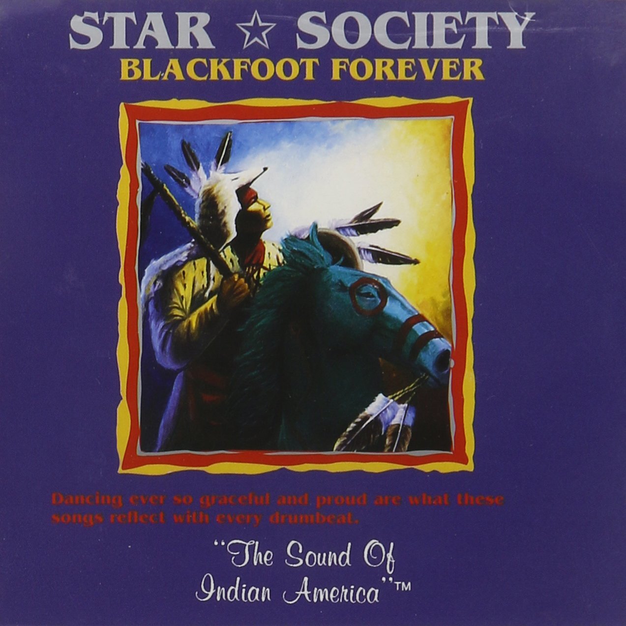 Star Society Blackfoot Forever (CD)