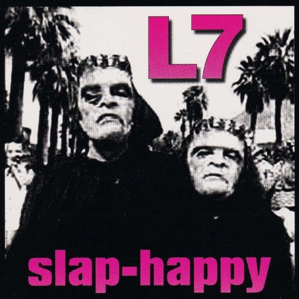Slap Happy (Grey Marble Vinyl) - L7 (Vinile)