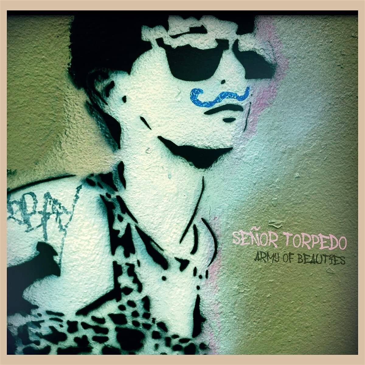 Senor Torpedo Army of Beauties (CD)