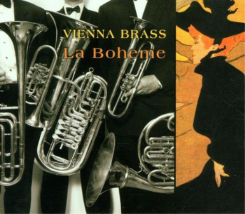 Vienna Brass Ensemble Vienna Brass: La Boheme (CD) Album