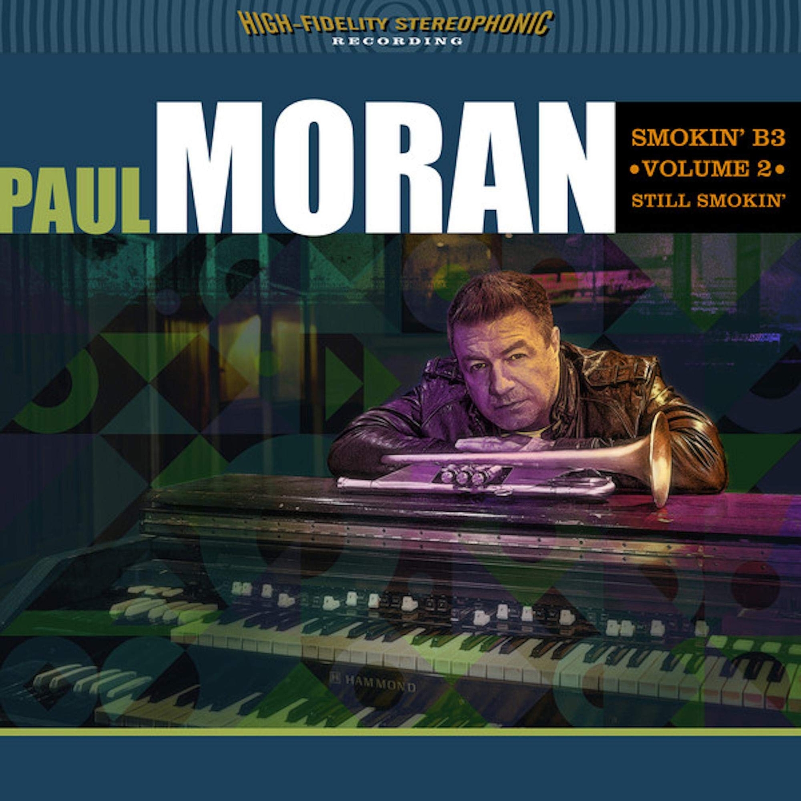 Paul Moran Smokin B3, Vol. 2: Still Smokin' (CD)