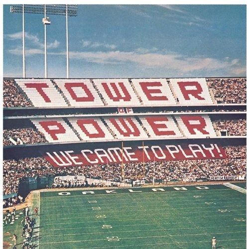 TOWER OF POWER - WE CAME TO PLAY ! - CD SIGILLATO 2015