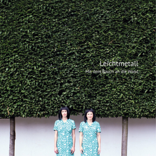 Leichtmetall Mit Dem Bauch an Die Wand (Vinyl LP) 12" Album