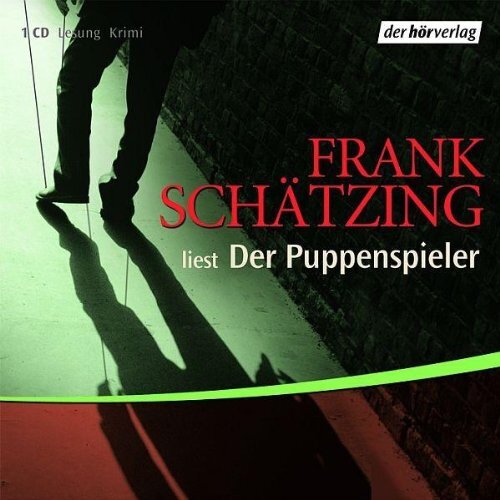 Frank Schätzing Der Puppenspieler (CD)