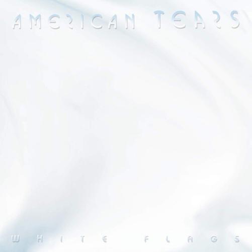 American Tears White Flags (CD) Album