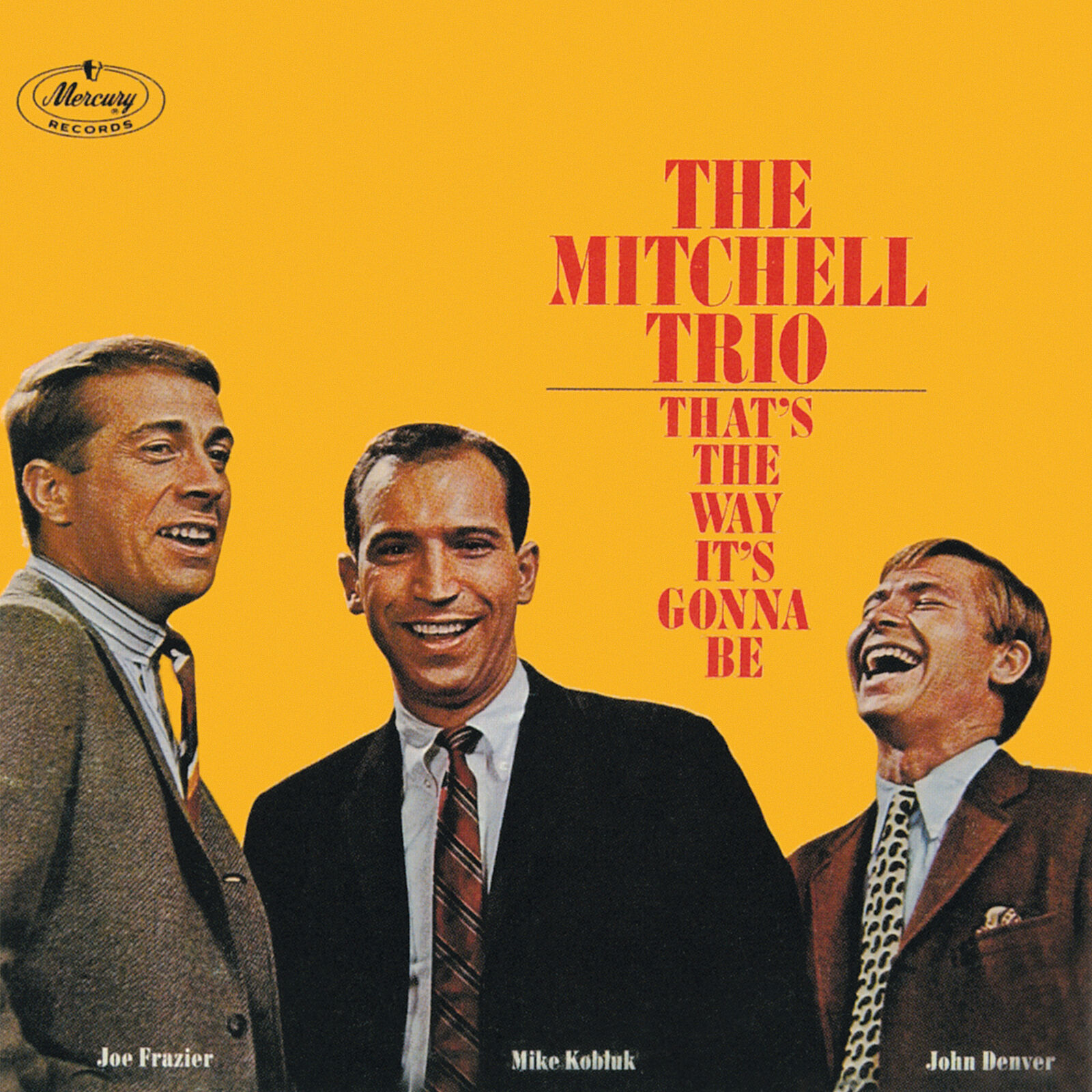 The Mitchell Trio That's the Way It's Gonna Be (CD) Album