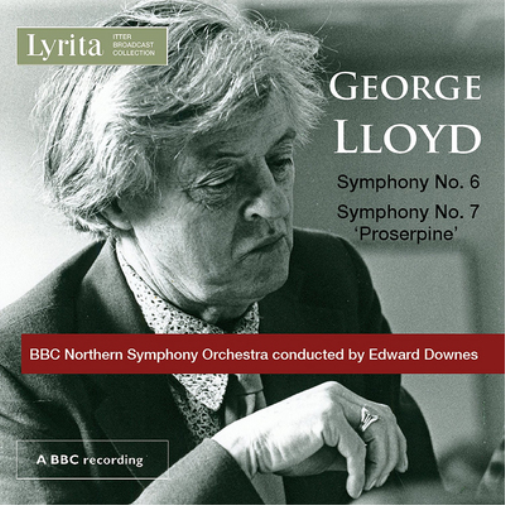 George Lloyd George Lloyd: Symphony No. 6/Symphony No. 7 'Proserpine' (CD) Album