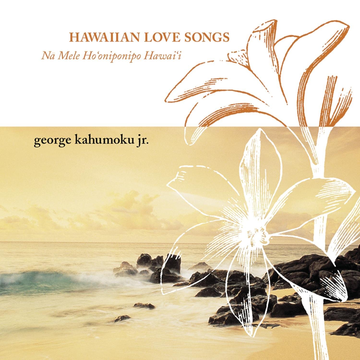 George Kahumoku HAWAIIAN LOVE SONGS (NA MELA ALOHA) (CD)
