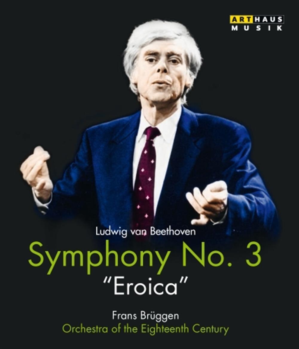 Symphony No. 3 Eroica - Ludwig Van Beethoven